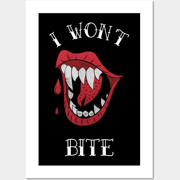 I won`t bite Wall Art by T-MFI Design